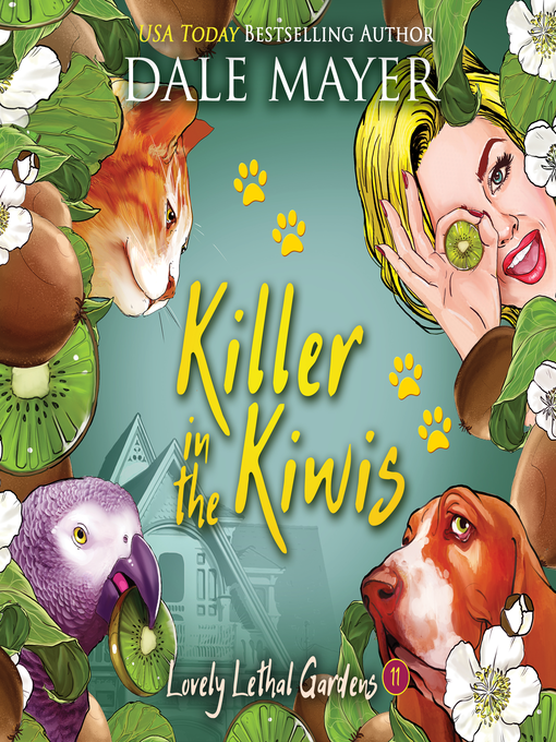 Title details for Killer in the Kiwis by Dale Mayer - Available